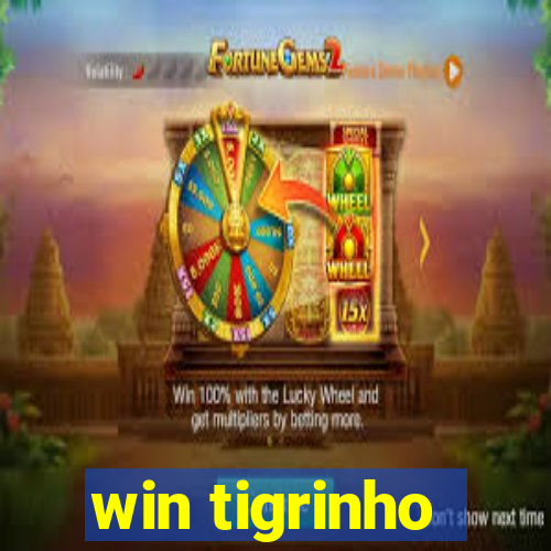 win tigrinho