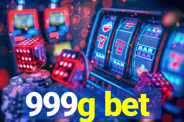 999g bet