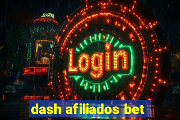 dash afiliados bet