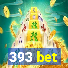 393 bet