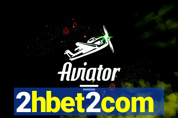 2hbet2com