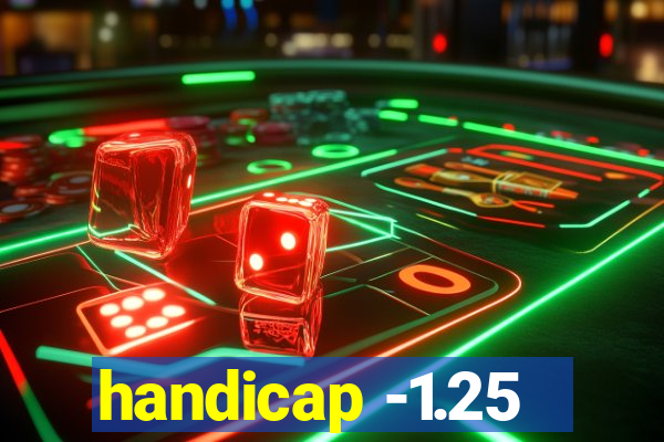 handicap -1.25