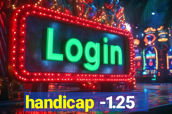 handicap -1.25