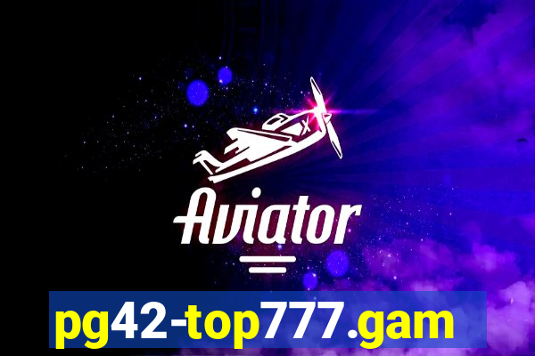 pg42-top777.games