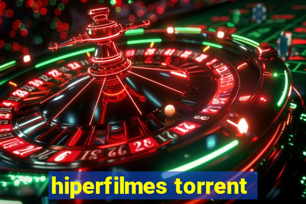 hiperfilmes torrent