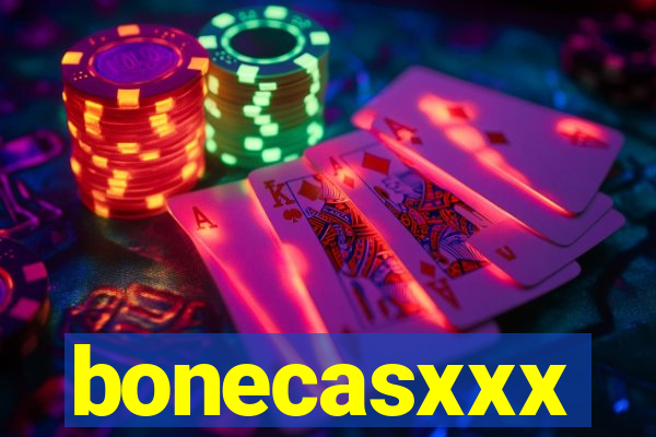 bonecasxxx