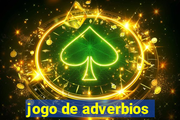 jogo de adverbios