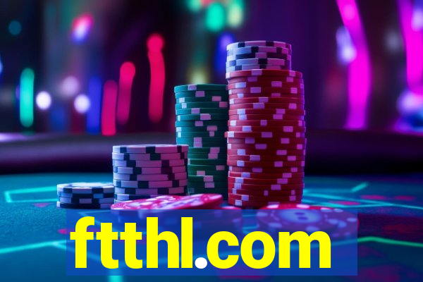 ftthl.com