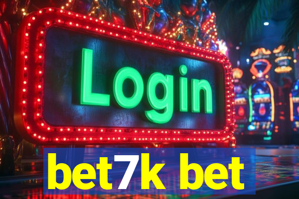 bet7k bet