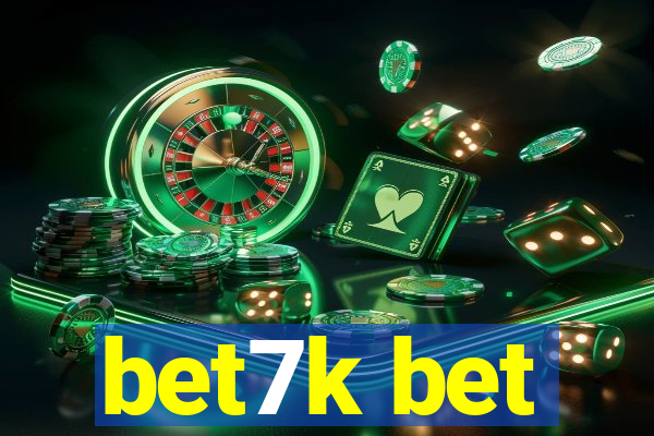 bet7k bet