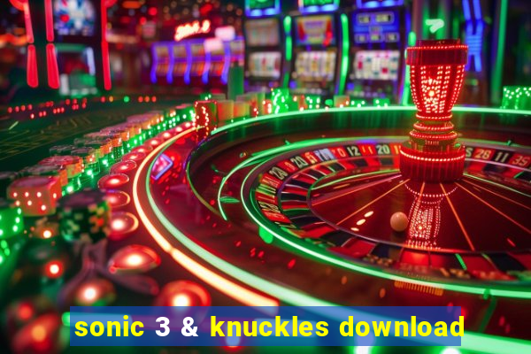 sonic 3 & knuckles download