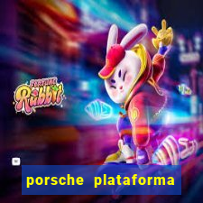 porsche plataforma de jogos