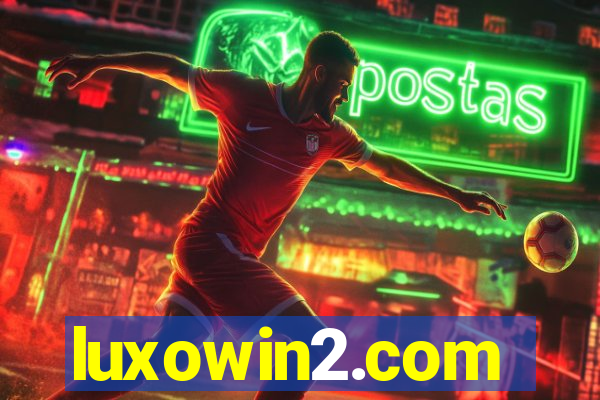 luxowin2.com