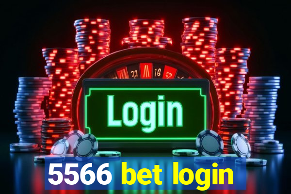 5566 bet login