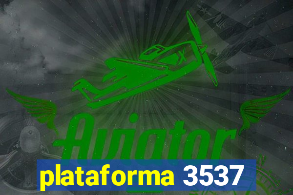plataforma 3537