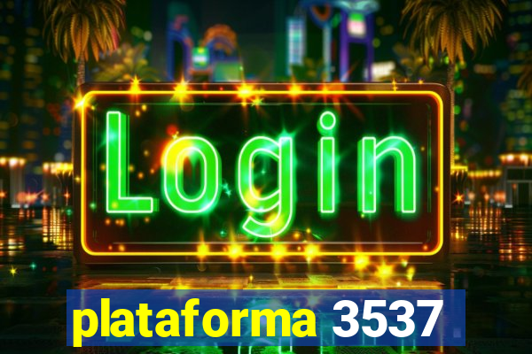plataforma 3537