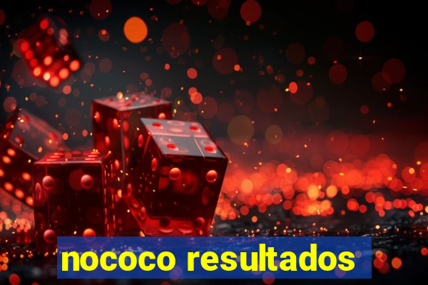 nococo resultados