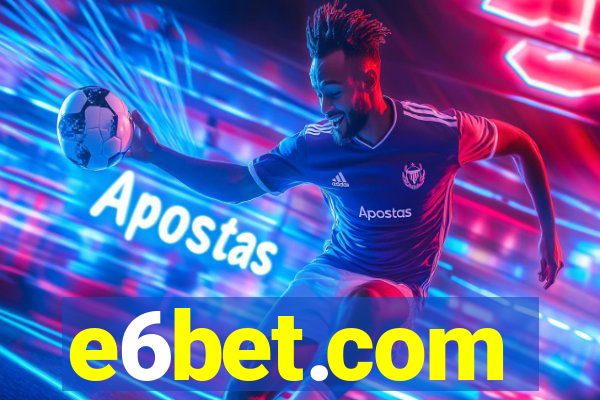 e6bet.com
