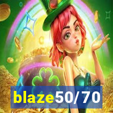 blaze50/70
