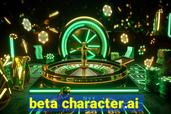 beta character.ai