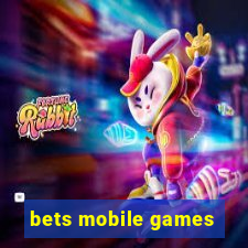 bets mobile games