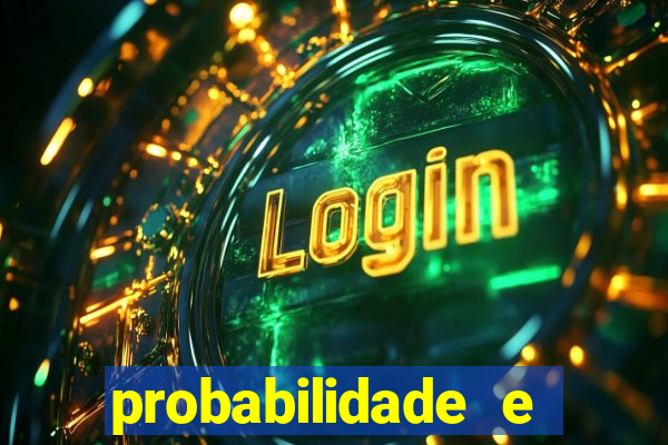 probabilidade e estatistica jogos de futebol