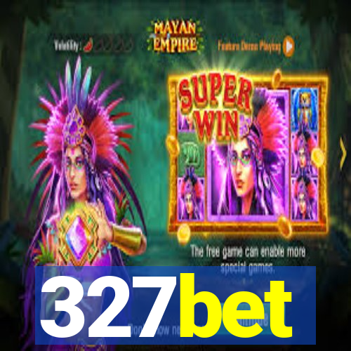 327bet