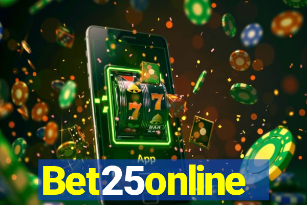Bet25online