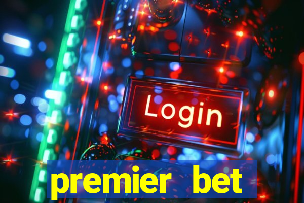 premier bet application download