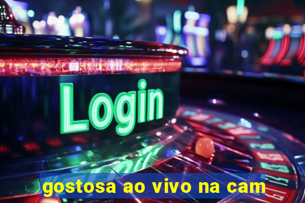 gostosa ao vivo na cam