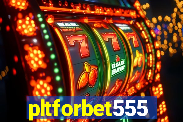 pltforbet555