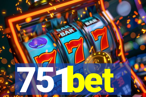 751bet