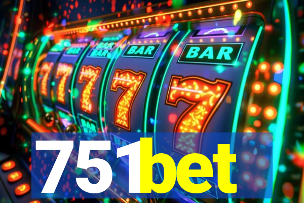 751bet