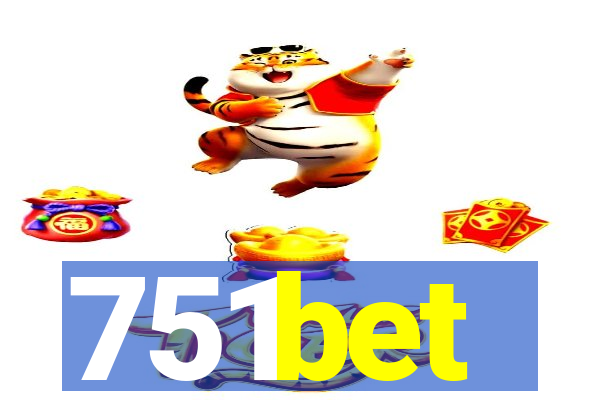 751bet