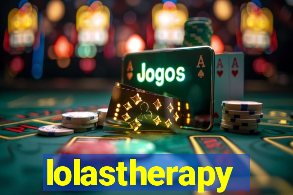 lolastherapy