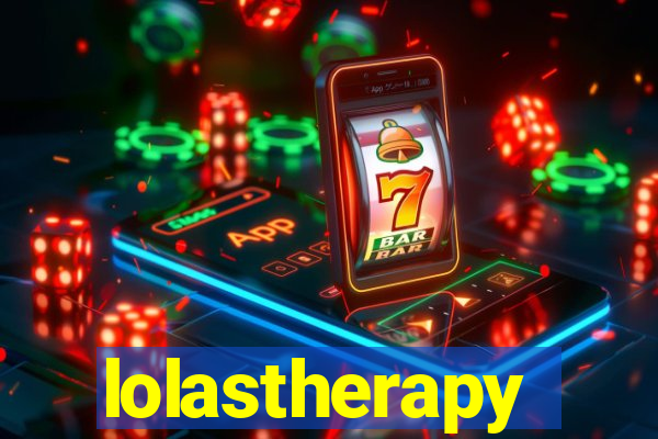 lolastherapy
