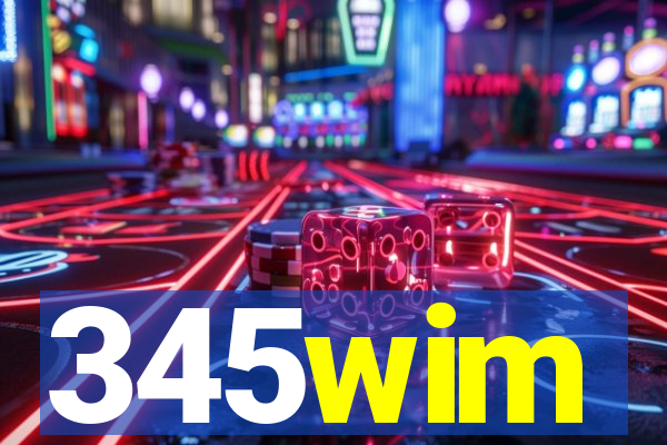 345wim