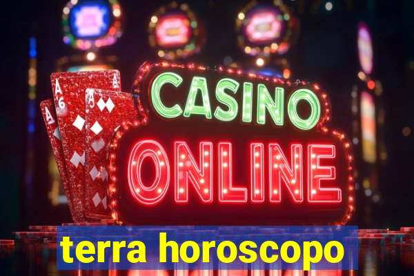 terra horoscopo
