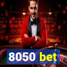 8050 bet