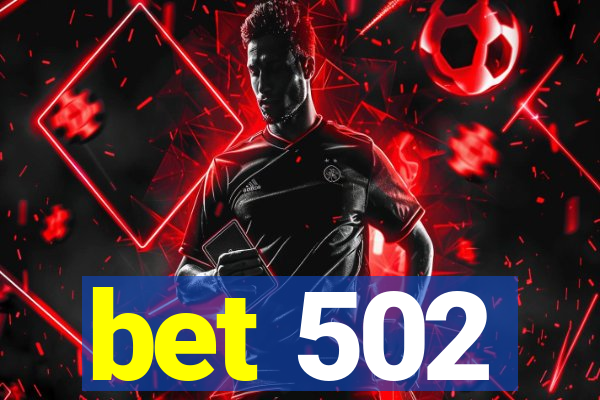 bet 502