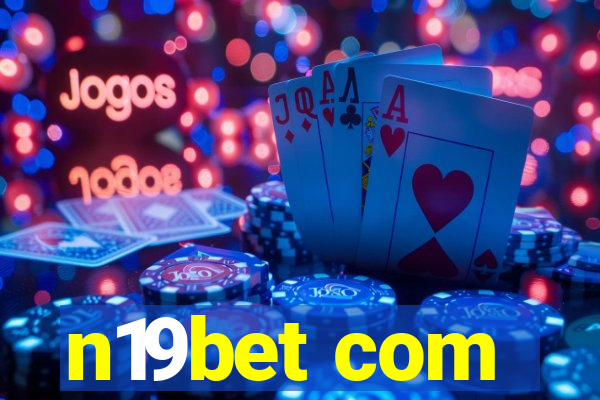 n19bet com