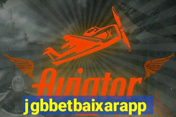 jgbbetbaixarapp