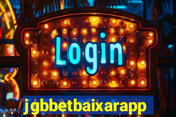jgbbetbaixarapp