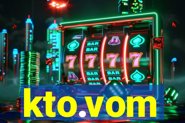 kto.vom