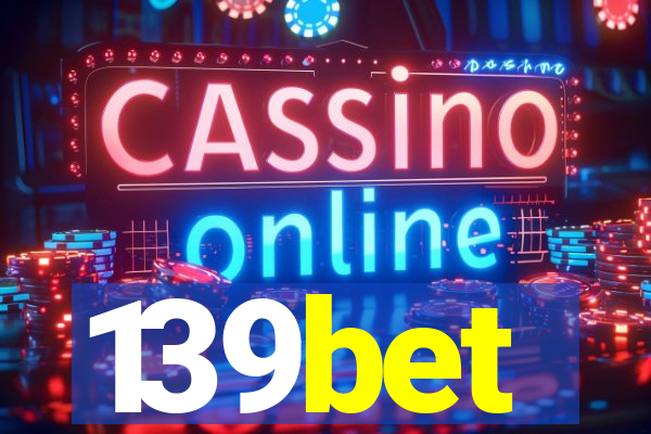139bet