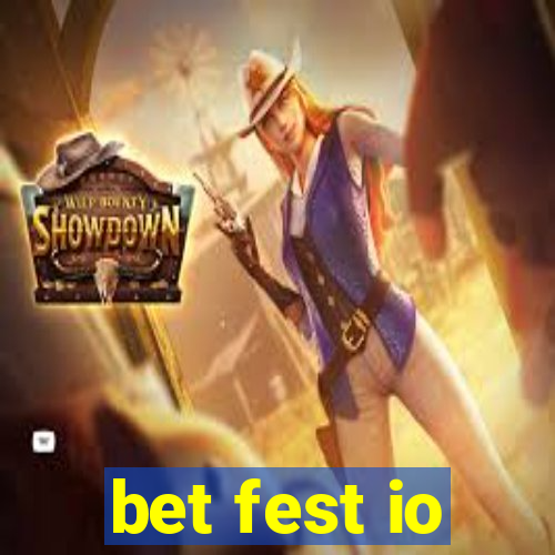bet fest io