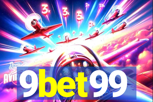 9bet99