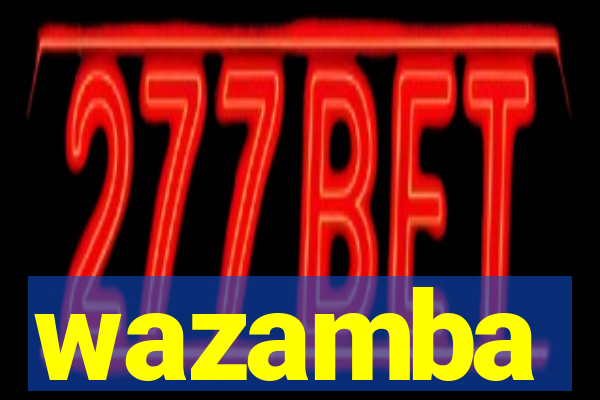 wazamba