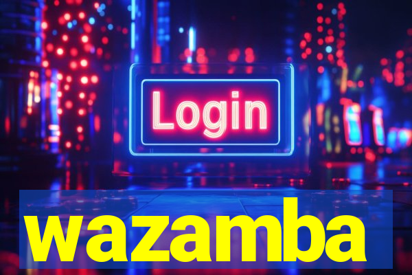 wazamba
