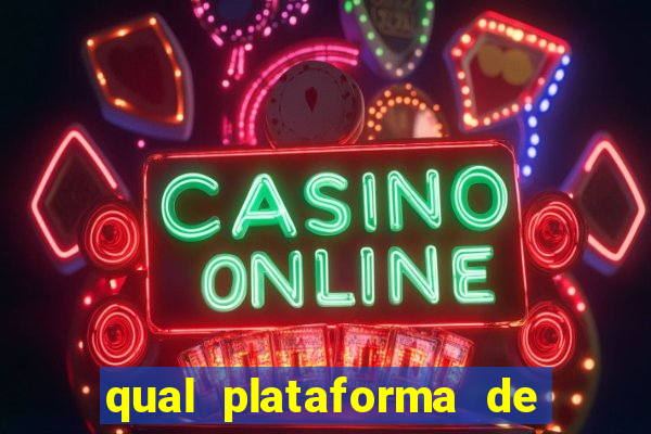 qual plataforma de jogo esta pagando agora
